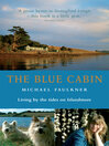 The Blue Cabin (eBook): Living by the Tides on Islandmore